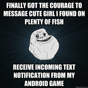 Forever Alone