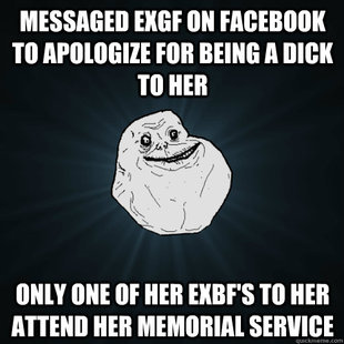 Forever Alone