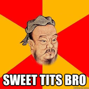 Confucius says