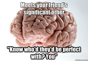 Scumbag Brain