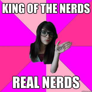 Idiot Nerd Girl