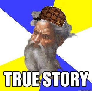 Scumbag Advice God