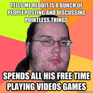 Butthurt Dweller