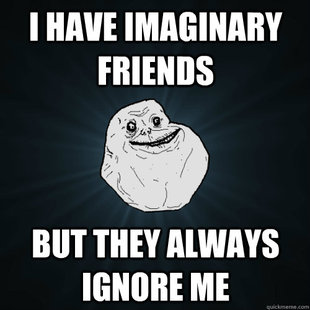 Forever Alone
