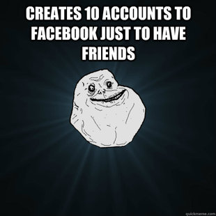 Forever Alone