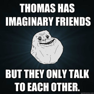 Forever Alone
