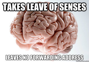 Scumbag Brain