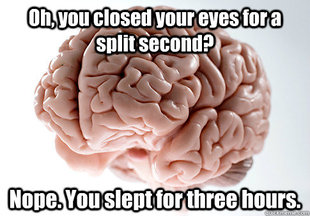Scumbag Brain