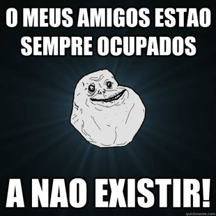 Forever Alone