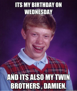 Bad Luck Brian