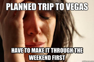 First World Problems