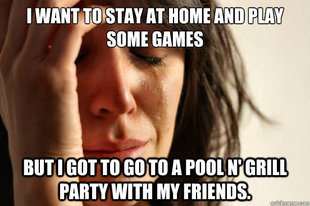 First World Problems