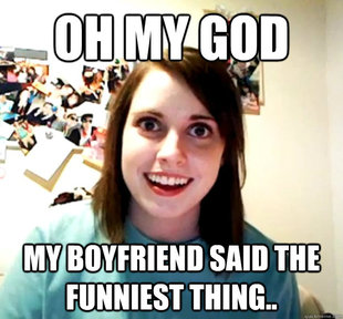 Overly Attached Girlfriend