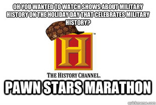 Scumbag History Channel