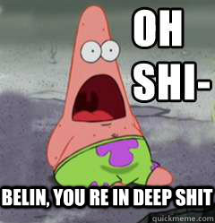 OH SHIT patrick