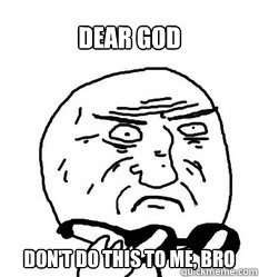 Mother of God!