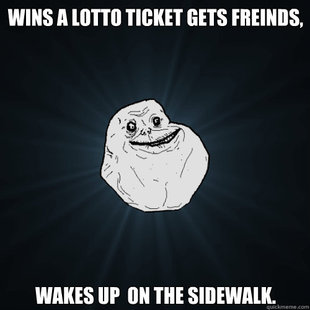 Forever Alone