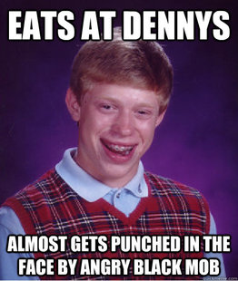 BAD LUCK BRIAN