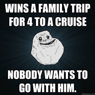 Forever Alone