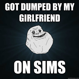 Forever Alone