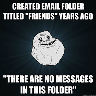 Forever Alone