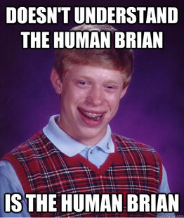 Bad Luck Brian