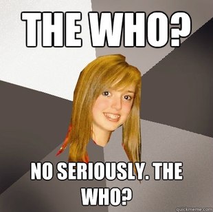 Musically Oblivious 8th Grader