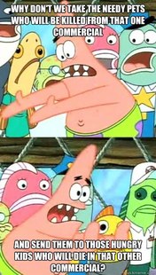 Push it somewhere else Patrick