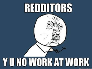 Y U No