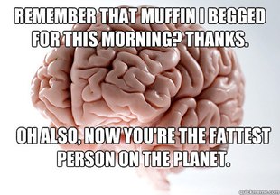 Scumbag Brain