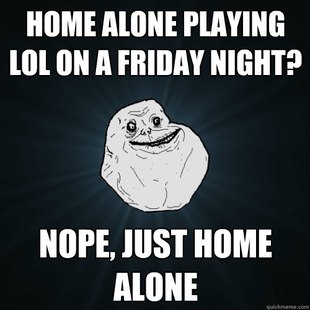 Forever Alone
