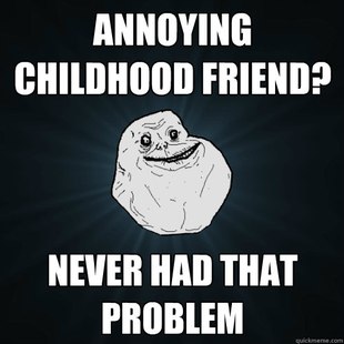 Forever Alone