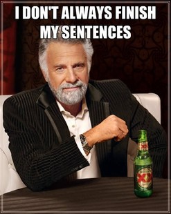 The Most Interesting Man In The World