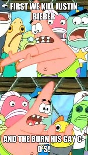 Push it somewhere else Patrick