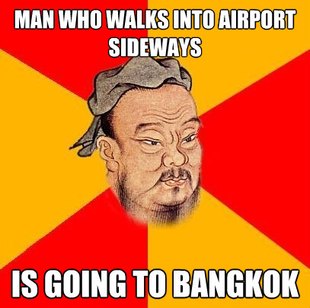Confucius says
