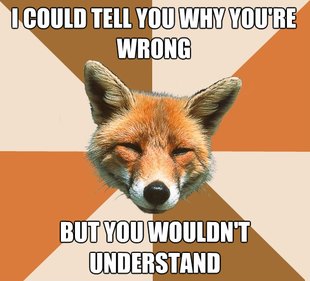 Condescending Fox