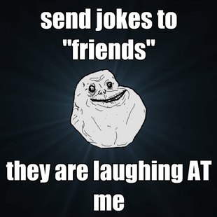 Forever Alone