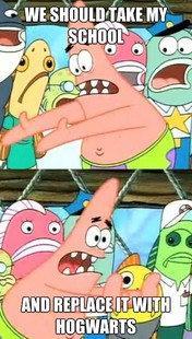 Push it somewhere else Patrick