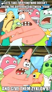 Push it somewhere else Patrick