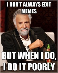 The Most Interesting Man In The World