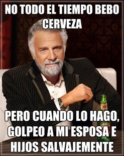 The Most Interesting Man In The World