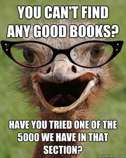Judgmental Bookseller Ostrich