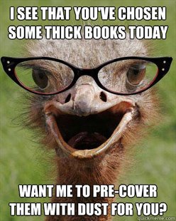 Judgmental Bookseller Ostrich