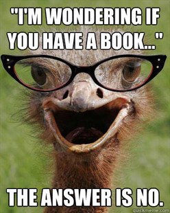Judgmental Bookseller Ostrich