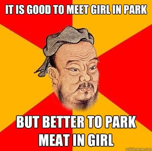 Confucius says
